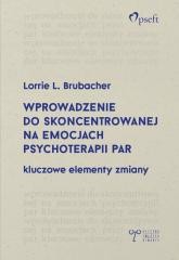 okładka Wprowadzenie do skoncentrowanej na emocjach... książka | Praca Zbiorowa