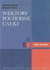 okładka Wektory pochodne całki książka | Trajdos Marianna, Wiesława Korczak