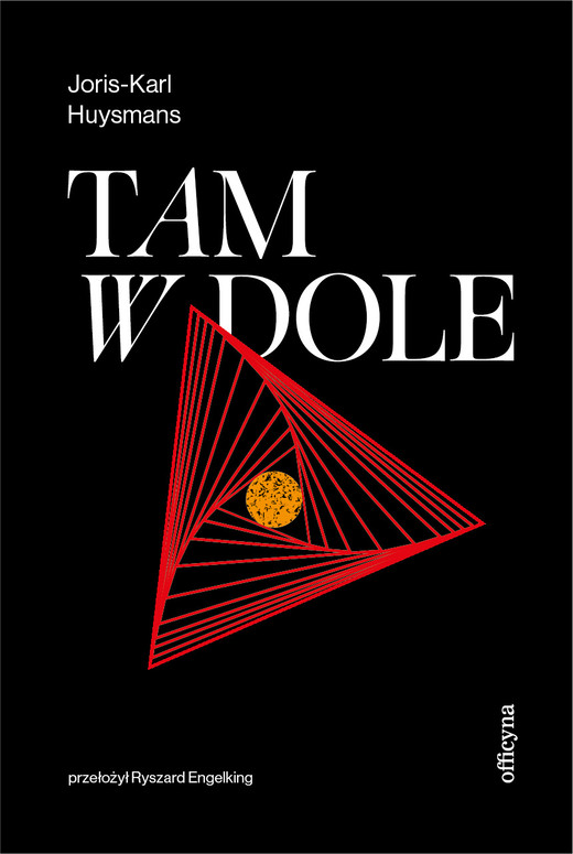 okładka Tam, w dole książka | Huysmans Joris-Karl