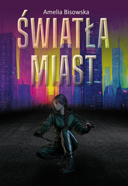 okładka Światła miast książka | Bisowska Amelia