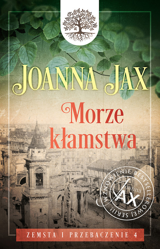 okładka Zemsta i przebaczenie. Tom 4: Morze kłamstwa ebook | epub, mobi | Joanna Jax
