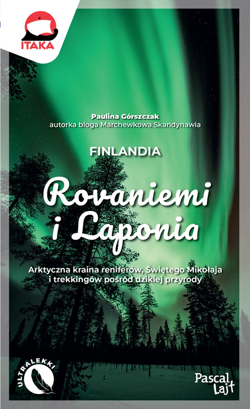 okładka Rovaniemi i Laponia. Pascal Lajt książka | Paulina Górszczak