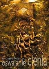 okładka Oswajanie cienia książka | Katarzyna Pawłowska
