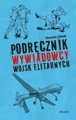 okładka Podręcznik wywiadowcy wojsk elitarnych książka | Alexander Stilwell