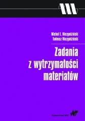 okładka Zadania z wytrzymałości materiałów książka | Tadeusz Niezgodziński, Niezgodziński MichałE.