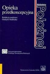 okładka Opieka przedkoncepcyjna książka | Stadnicka Grażyna(red.)