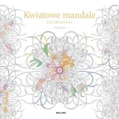 okładka Kwiatowe mandale (kolorowanka) książka | Muzio Sara
