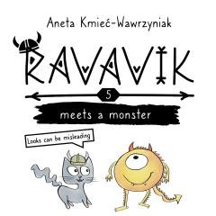 okładka Ravavik T.5 Ravavik meets a monster książka | Aneta Kmieć-Wawrzyniak