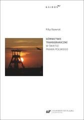 okładka Górnictwo transgraniczne w świetle prawa polskiego książka | Filip Nawrot
