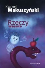 okładka Rzeczy wesołe książka | Kornel Makuszyński