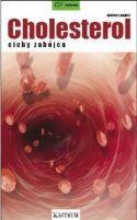 okładka Cholesterol cichy zabójca książka | Andrew Laughin