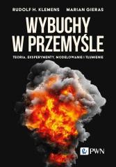 okładka Wybuchy w przemyśle. Teoria, eksperymenty... książka | Gieras Marian, Klemens Rudolf