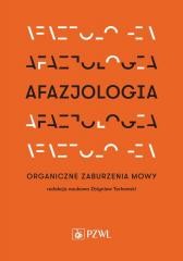 okładka Afazjologia. Organiczne zaburzenia mowy książka | Zbigniew Tarkowski