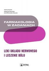 okładka Farmakologia w zadaniach. Leki układu nerwowego.. książka | Małgorzata Berezińska, Anna Wiktorowska-Owczarek