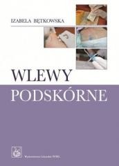 okładka Wlewy podskórne książka | Izabela Bętkowska