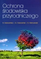 okładka Ochrona środowiska przyrodniczego książka | Praca Zbiorowa