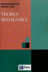 okładka Teoria mnogości książka | Aleksander Błaszczyk, Sławomir Turek
