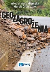 okładka Geozagrożenia książka | Marek Graniczny, Włodzimierz Mizerski