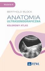 okładka Anatomia ultrasonograficzna. Kolorowy atlas książka | Block Berthold