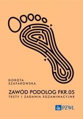 okładka Zawód podolog FRK.05. Testy i zadania egz. książka | Dorota Szafarowska
