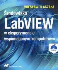okładka Środowisko LabVIEW w eksperymencie wspomaganym... książka | Tłaczała Wiesław