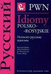 okładka Idiomy polsko-rosyjskie książka | Albina Gołubiewa, Chlebda Wojciech, Jan Wawrzyńcz