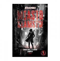 okładka Somorra 1: Miasto kłamstw książka