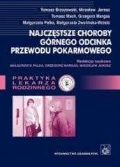 okładka Najczęstsze choroby górnego odc. przewodu pokarm. książka | Mirosław Jarosz, Tomasz Brzozowski, Tomasz Mach