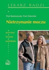 okładka Nietrzymanie moczu  PZWL książka | Dobroński Piotr, Piotr Radziszewski