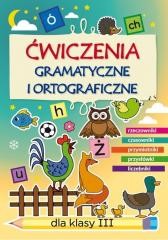 okładka Ćwiczenia gramatyczne i ortograficzne SP 3 książka | Szulc Marta