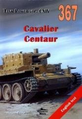 okładka Cavalier. Centaur. Tank Power. Vol. CXIV 367 książka | Janusz Ledwoch