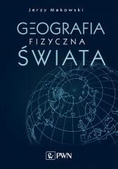 okładka Geografia fizyczna świata książka | Jerzy Markowski