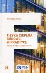 okładka Fizyka cieplna budowli w praktyce książka | Andrzej Dylla