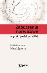 okładka Zaburzenia nerwicowe w praktyce lekarza POZ książka | Marek Jarema