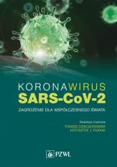 okładka Koronawirus SARS-CoV-2 - zagrożenie.. książka | Tomasz Dzieciątkowski, Filipiak KrzysztofJ.