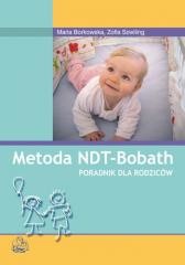 okładka Metoda NDT Bobath. Poradnik dla rodziców PZWL książka | Zofia Szwiling, Maria Borkowska