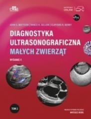 okładka Diagnostyka ultrasonograficzna małych zwierząt T.2 książka | Berry C.R., Mattoon J.S., Sellon R.K.