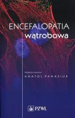 okładka Encefalopatia wątrobowa książka | Anatol Panasiuk