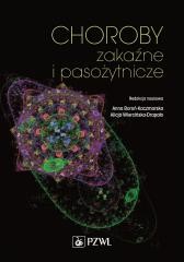 okładka Choroby zakaźne i pasożytnicze książka | Alicja Wiercińska-Drapało, Anna Boroń-Kaczmarska