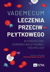 okładka Vademecum leczenia przeciwpłytkowego w kardiologii książka | Gąsecka-vanderPol Aleksandra