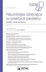 okładka Neurologia dziecięca w praktyce pediatry książka