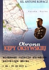 okładka Obrona Kępy Oksywskiej książka | ks. AntoniKopacz