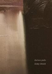 okładka Ósmy dzień książka | Pado Dariusz