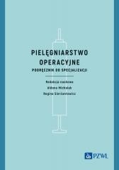 okładka Pielęgniarstwo operacyjne. Podręcznik do specjaliz książka | Aldona Michalak, Regina Sierżantowicz