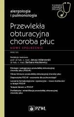okładka Przewlekła obturacyjna choroba płuc. Nowe spojrzen książka | Mackiewicz Barbara, Milanowski Janusz