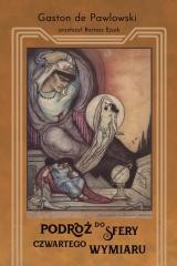 okładka Podróż do sfery czwartego wymiaru książka | Gaston DePawlowskii