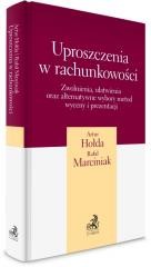 okładka Uproszczenia w rachunkowości książka | Marciniak Rafał, Artur Hołda