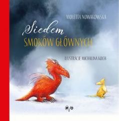 okładka Siedem smoków głównych książka | Violetta Nowakowska