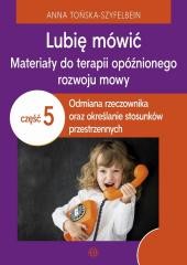 okładka Lubię mówić cz. 5 książka | Anna Tońska-Szyfelbein