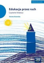 okładka Edukacja przez ruch. Czytanie liniatury książka | Dorota Dziamska